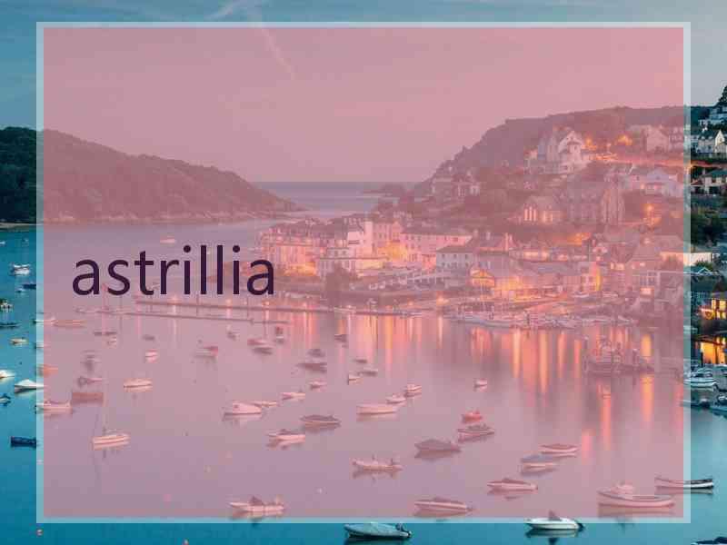 astrillia