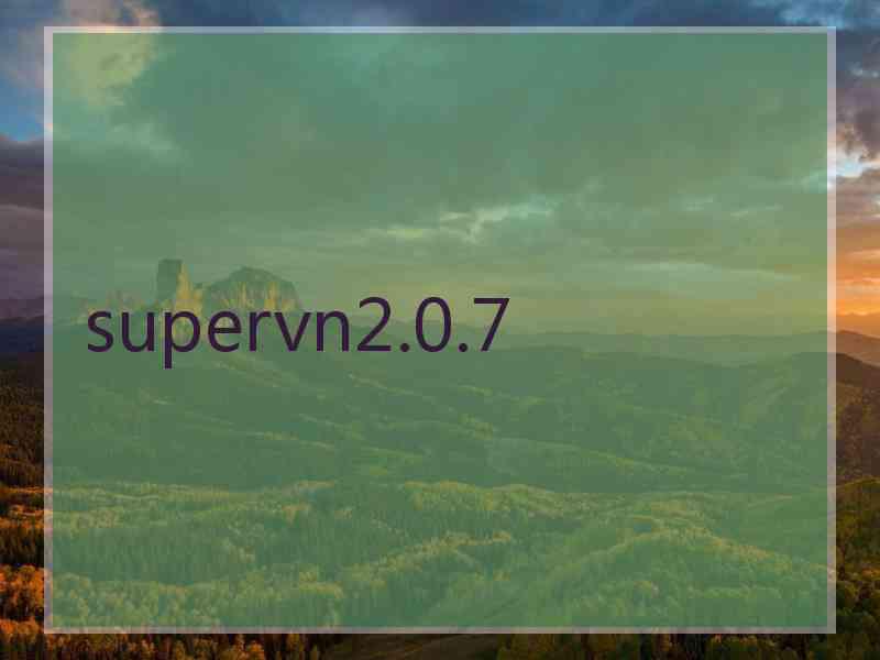 supervn2.0.7